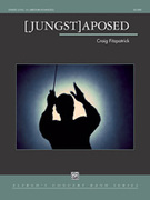Cover icon of [Jungst]aposed sheet music for concert band (full score) by Craig Fitzpatrick, intermediate skill level