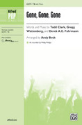 Cover icon of Gone, Gone, Gone (TB) sheet music for choir by Todd Clark, intermediate skill level