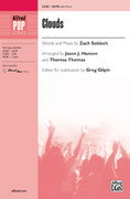 Cover icon of Clouds (SATB) sheet music for choir by Zach Sobiech and Greg Gilpin, intermediate skill level
