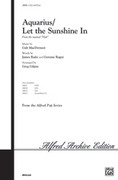 Cover icon of Aquarius / Let the Sunshine In sheet music for choir (2-Part) by Galt MacDermot, intermediate skill level