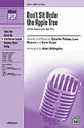 Cover icon of Don't Sit Under the Apple Tree sheet music for choir (SSA: soprano, alto) by Charles Tobias, Charles Tobias, Lew Brown and Alan Billingsley, intermediate skill level