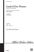 Cover icon of Land of Our Dreams sheet music for choir (SATB: soprano, alto, tenor, bass) by Hope Harrison and Jay Althouse, intermediate skill level