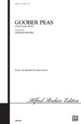 Cover icon of Goober Peas sheet music for choir (TTB: tenor, bass) by Anonymous and Donald Moore, intermediate skill level