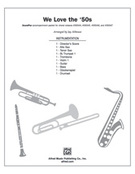 Cover icon of We Love the '50s (COMPLETE) sheet music for Choral Pax by Anonymous and Jay Althouse, easy/intermediate skill level