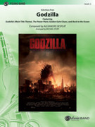 Cover icon of Godzilla, Selections from sheet music for concert band (full score) by Alexandre Desplat and Michael Story, intermediate skill level