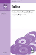 Cover icon of The Rose sheet music for choir (SSA, a cappella) by Amanda McBroom and Philip Lawson, intermediate skill level