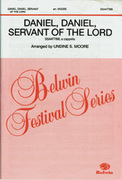 Cover icon of Daniel, Daniel, Servant of the Lord sheet music for choir (SSAATTBB, a cappella) by Anonymous, intermediate skill level