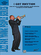Cover icon of I Got Rhythm sheet music for jazz band (full score) by George Gershwin, Ira Gershwin and Wycliffe Gordon, intermediate skill level