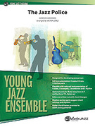 Cover icon of The Jazz Police (COMPLETE) sheet music for jazz band by Gordon Goodwin, intermediate skill level