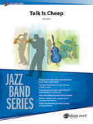 Cover icon of Talk Is Cheep sheet music for jazz band (full score) by Kris Berg, intermediate skill level