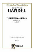 Cover icon of 72 Italian Cantatas for Soprano or Alto, Nos. 56-72 (COMPLETE) sheet music for voice and piano by George Frideric Handel, classical score, intermediate skill level