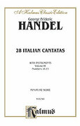 Cover icon of 28 Italian Cantatas with Instruments, Nos. 16-23, Volume III (COMPLETE) sheet music for voice and piano by George Frideric Handel, classical score, intermediate skill level