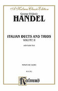 Cover icon of Italian Duets and Trios, Volume II (COMPLETE) sheet music for voice and piano by George Frideric Handel, classical score, intermediate skill level
