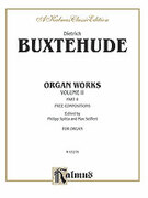 Cover icon of Organ Works, Volume II (COMPLETE) sheet music for organ solo by Dietrich Buxtehude, classical score, easy/intermediate skill level