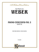 Cover icon of Piano Concerto No. 2 (COMPLETE) sheet music for two pianos, four hands by Carl Maria Von Weber and Carl Maria Von Weber, classical score, easy/intermediate duet