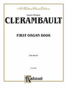 Cover icon of Organ Book (COMPLETE) sheet music for organ solo by Louis-Nicolas Clerambault, classical score, easy/intermediate skill level