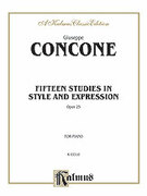 Cover icon of Fifteen Studies in Style and Expression, Op. 25 (COMPLETE) sheet music for piano solo by Giuseppe Concone, classical score, intermediate skill level