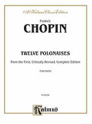Cover icon of Polonaises (COMPLETE) sheet music for piano solo by Frdric Chopin, classical score, intermediate skill level