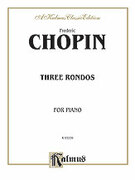 Cover icon of Rondos (COMPLETE) sheet music for piano solo by Frdric Chopin, classical score, intermediate skill level