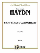 Cover icon of Eight Various Compositions (COMPLETE) sheet music for piano solo by Franz Joseph Haydn, classical score, intermediate skill level