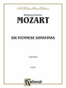 Cover icon of Six Viennese Sonatinas (COMPLETE) sheet music for piano solo by Wolfgang Amadeus Mozart, classical score, intermediate skill level