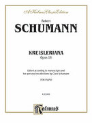 Cover icon of Kreisleriana, Op. 16 (COMPLETE) sheet music for piano solo by Robert Schumann, classical score, intermediate skill level