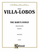 Cover icon of The Baby's Family, Volume I (COMPLETE) sheet music for piano solo by Heitor Villa-Lobos, classical score, intermediate skill level