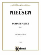 Cover icon of Fantasy Pieces, Op. 2 (COMPLETE) sheet music for oboe and piano by Carl Nielsen, classical score, intermediate skill level