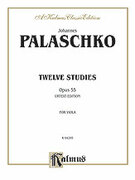 Cover icon of Twelve Studies, Op. 55 (COMPLETE) sheet music for viola by Johannes Palaschko, classical score, intermediate skill level