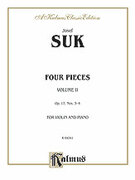 Cover icon of Four Pieces, Op. 17, Volume II (COMPLETE) sheet music for violin and piano by Josef Suk, classical score, intermediate skill level