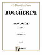Cover icon of Three Duets, Op. 5 (COMPLETE) sheet music for two violins by Luigi Boccherini, classical score, intermediate duet