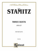 Cover icon of Three Duets, Op. 27 (COMPLETE) sheet music for two flutes by Karl Philip Stamitz and Karl Philip Stamitz, classical score, intermediate duet