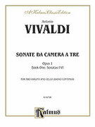 Cover icon of Sonatas da Camera a Tre, Book I, Nos. 1-6 (COMPLETE) sheet music for two violins and cello (or piano) by Antonio Vivaldi, classical score, intermediate skill level