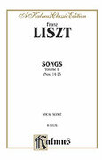 Cover icon of Songs, Volume II, Nos. 14-25 (COMPLETE) sheet music for voice and piano by Franz Liszt, classical score, intermediate skill level