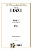 Cover icon of Songs, Volume V, Nos. 1-25 (COMPLETE) sheet music for voice and piano by Franz Liszt, classical score, intermediate skill level