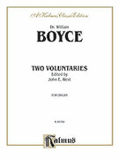 Cover icon of Two Voluntaries (COMPLETE) sheet music for organ solo by William Boyce, classical score, easy/intermediate skill level
