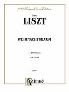 Cover icon of Weihnachtsbaum (COMPLETE) sheet music for piano solo by Franz Liszt, classical score, intermediate skill level