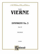 Cover icon of Symphony No. 3, Op. 28 (COMPLETE) sheet music for organ solo by Louis Vierne, classical score, easy/intermediate skill level