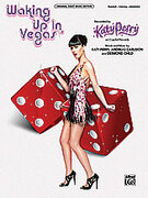 Cover icon of Waking Up in Vegas sheet music for piano, voice or other instruments by Katy Perry, Andreas Carlsson and Desmond Child, easy/intermediate skill level