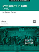 Cover icon of Symphony in Riffs sheet music for jazz band (full score) by Benny Carter, advanced skill level
