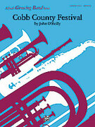 Cover icon of Cobb County Festival sheet music for concert band (full score) by John O'Reilly, easy/intermediate skill level