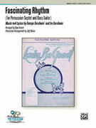 Cover icon of Fascinating Rhythm sheet music for percussions (full score) by George Gershwin and Jeff Moore, classical score, intermediate skill level