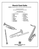 Cover icon of A French Carol Suite (COMPLETE) sheet music for Choral Pax by Anonymous, easy/intermediate skill level