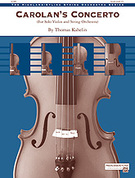 Cover icon of Carolan's Concerto (COMPLETE) sheet music for string orchestra by Thomas Kahelin, classical score, intermediate skill level