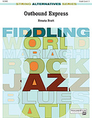 Cover icon of Outbound Express (COMPLETE) sheet music for string orchestra by Renata Bratt, easy/intermediate skill level