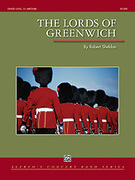 Cover icon of The Lords of Greenwich sheet music for concert band (full score) by Robert Sheldon, intermediate skill level