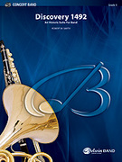 Cover icon of Discovery 1492 sheet music for concert band (full score) by Robert W. Smith, easy/intermediate skill level