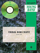 Cover icon of Tribal War Chant sheet music for concert band (full score) by Michael Story, intermediate skill level