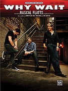 Cover icon of Why Wait sheet music for piano, voice or other instruments by Jimmy Yeary and Rascal Flatts, easy/intermediate skill level
