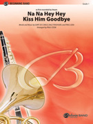 Cover icon of Na Na Hey Hey Kiss Him Goodbye sheet music for concert band (full score) by Gary de Carlo and Steam, beginner skill level